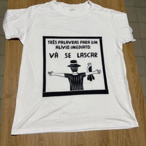 0438 - Blusa T-shirt Estampada "Três Palavras Para um alivio..."